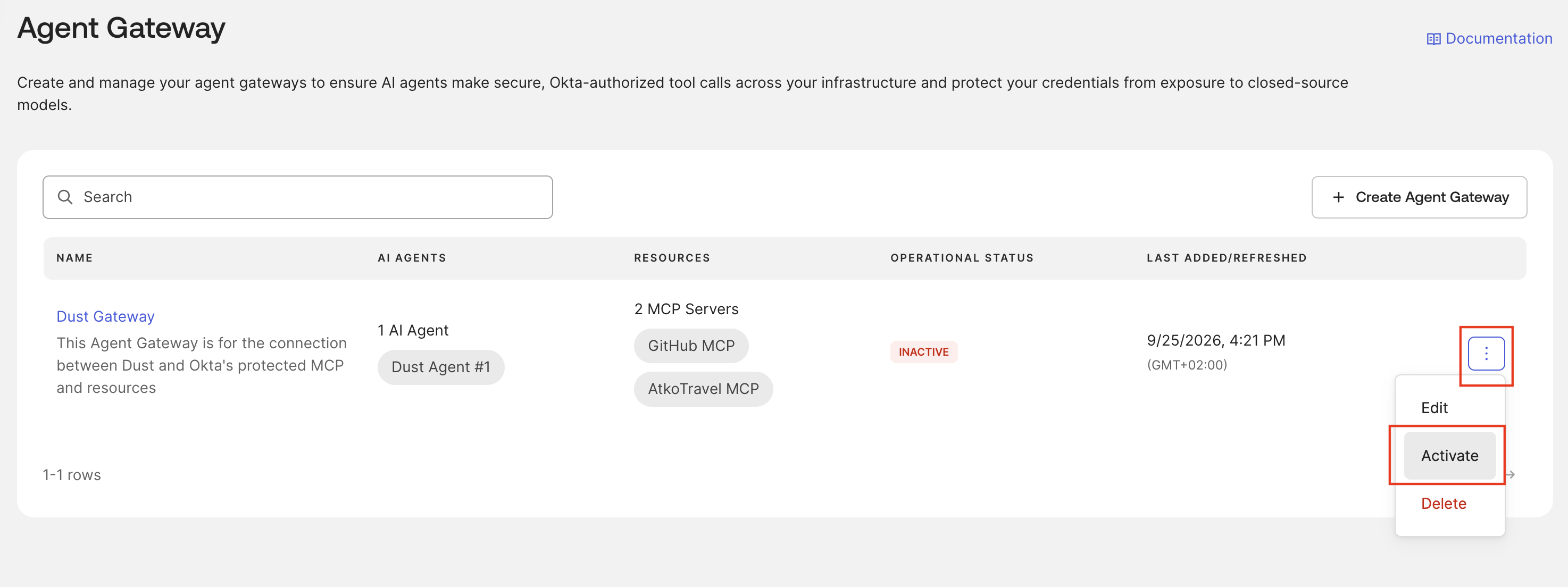 Agent Gateway action menu used to activate the newly created Gateway
