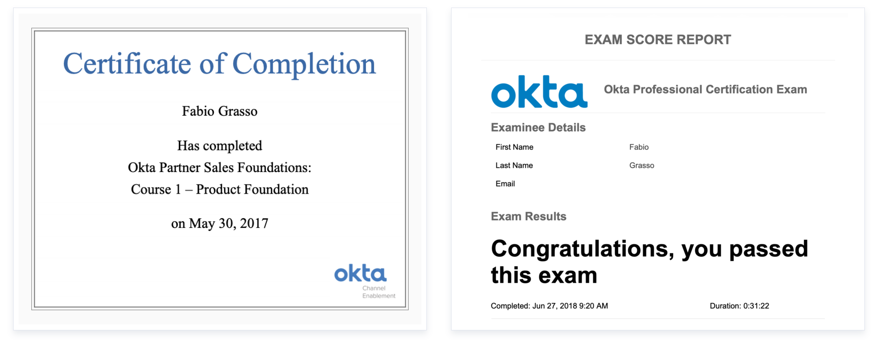 Early Okta certifications: Partner Sales Foundations in 2017 and Okta Professional Certification Exam in 2018