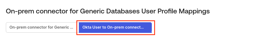Select Okta User to Generic Database Connector User mapping direction
